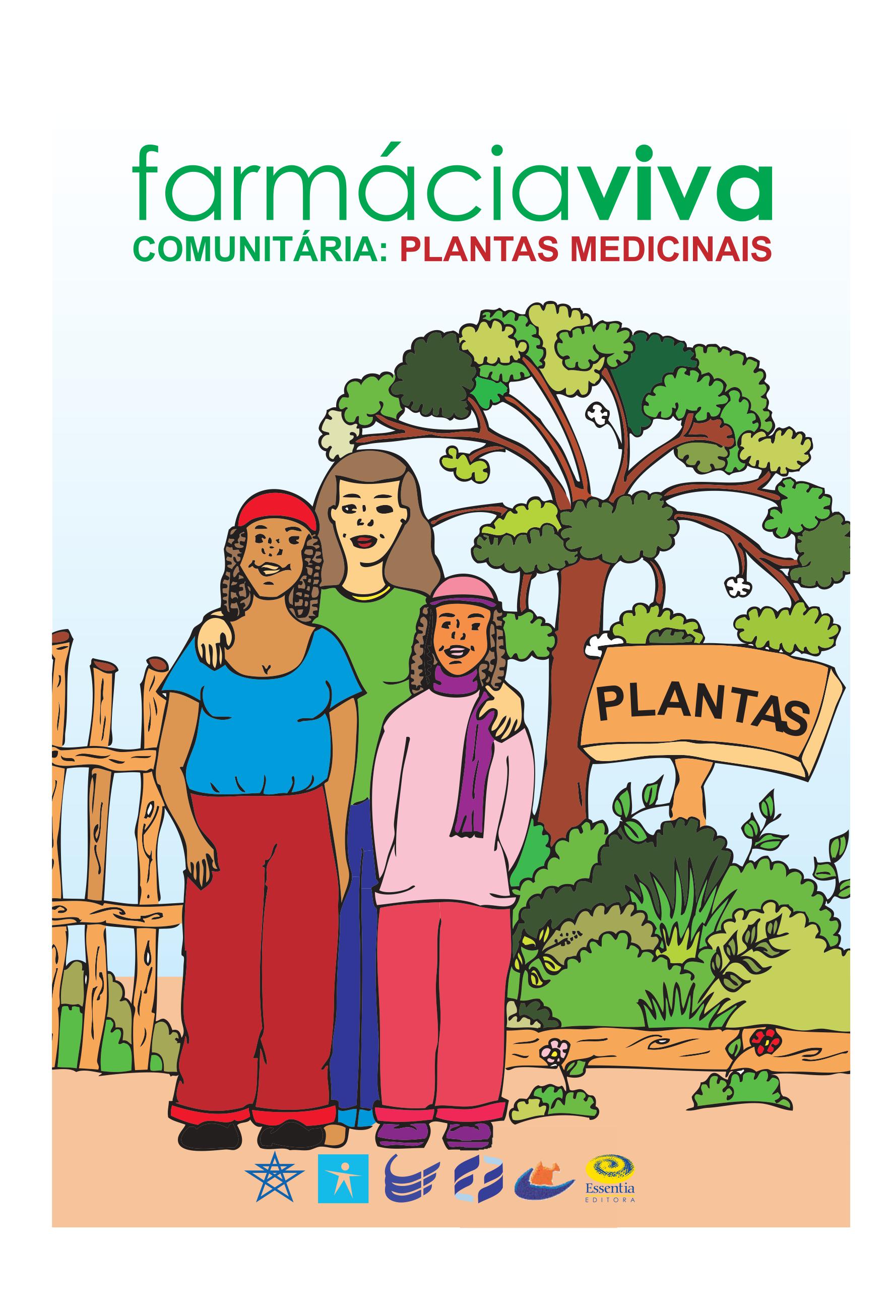 Cartilha Farmácia Viva Comunitária – Plantas medicinais