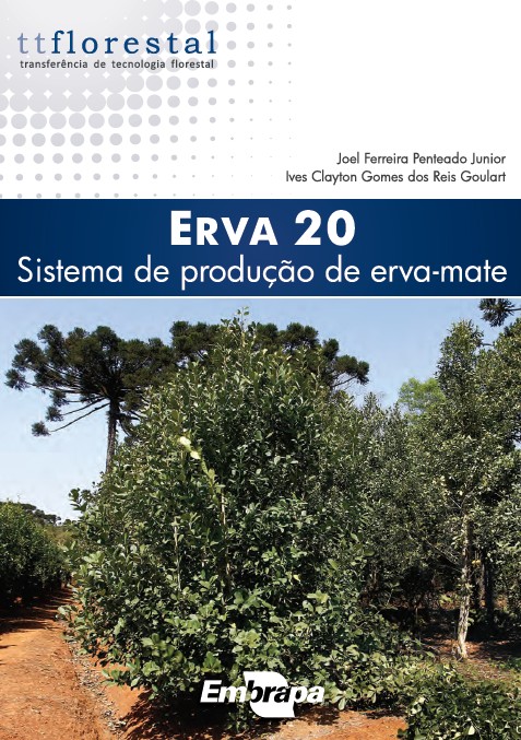 Erva 20 – Sistema de produção para erva-mate