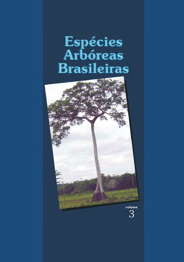 Espécies Arbóreas Brasileiras – Vol 3 – Embrapa Florestas