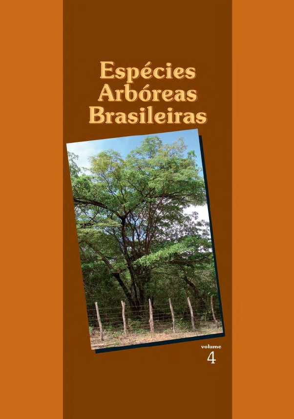 Espécies Arbóreas Brasileiras – Vol 4 – Embrapa Florestas