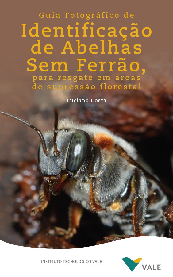 Guia fotográfico de identificação de abelhas sem ferrão