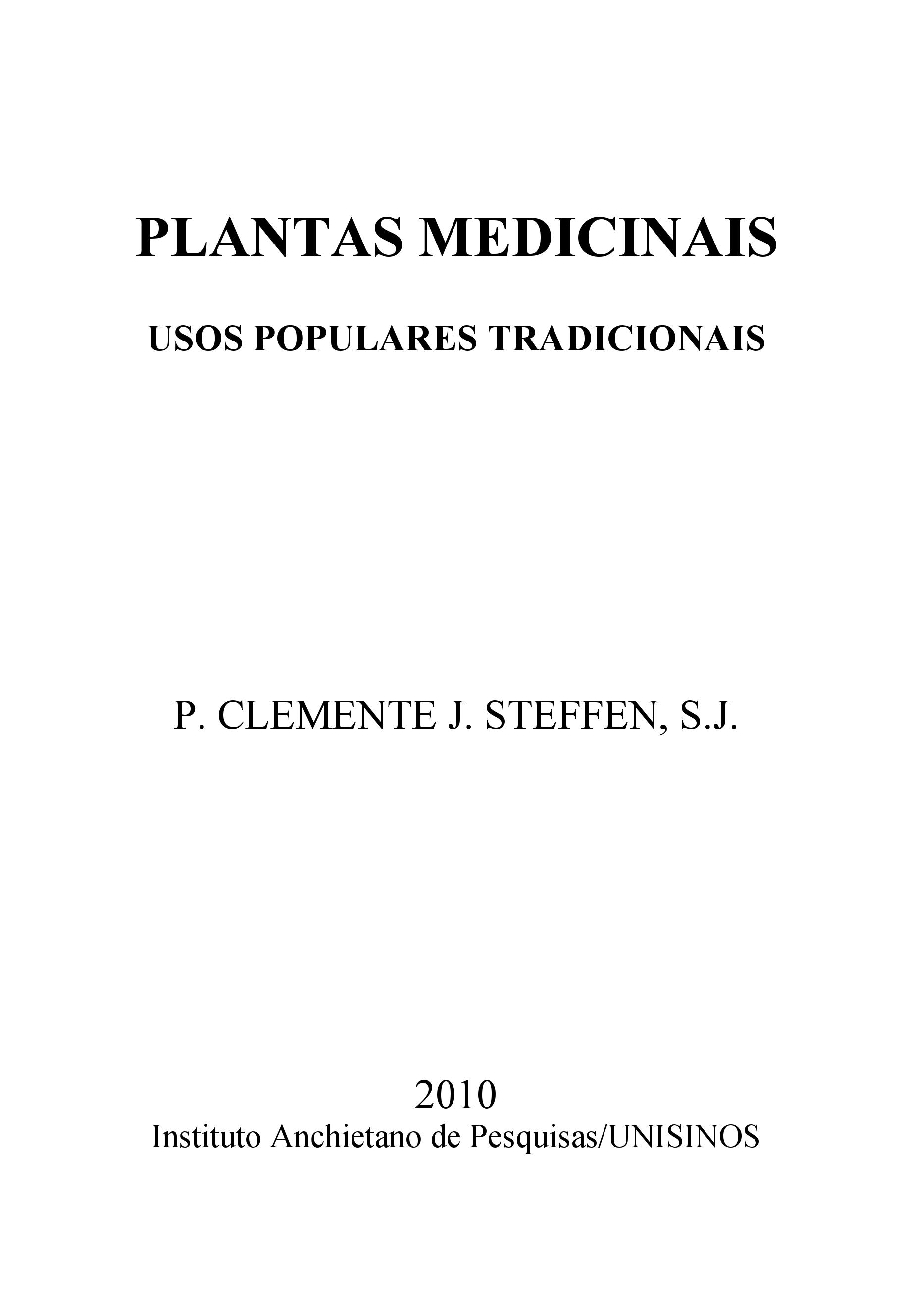 Plantas medicinais – Usos populares tradicionais
