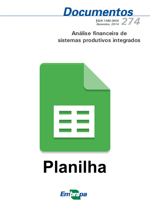 Análise financeira de SPIs – Sistemas Produtivos Integrados (Planilha)