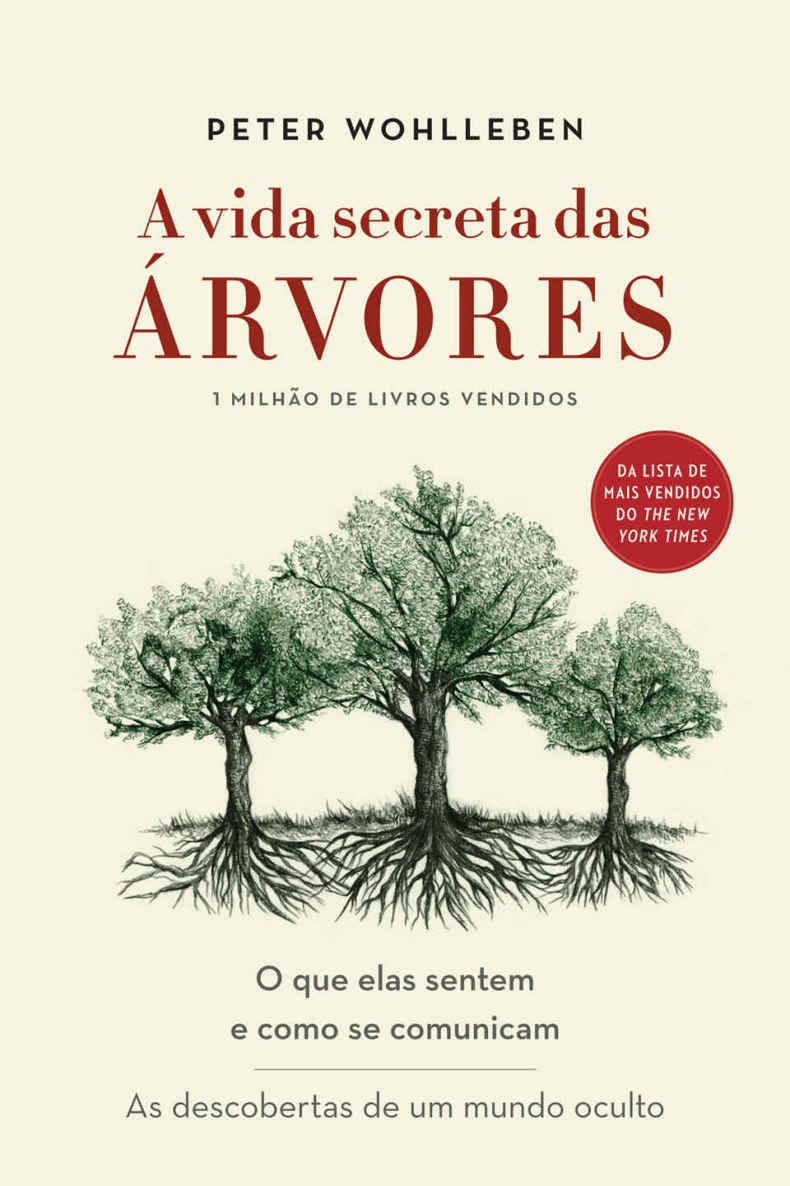 A vida secreta das árvores – Peter Wohlleben