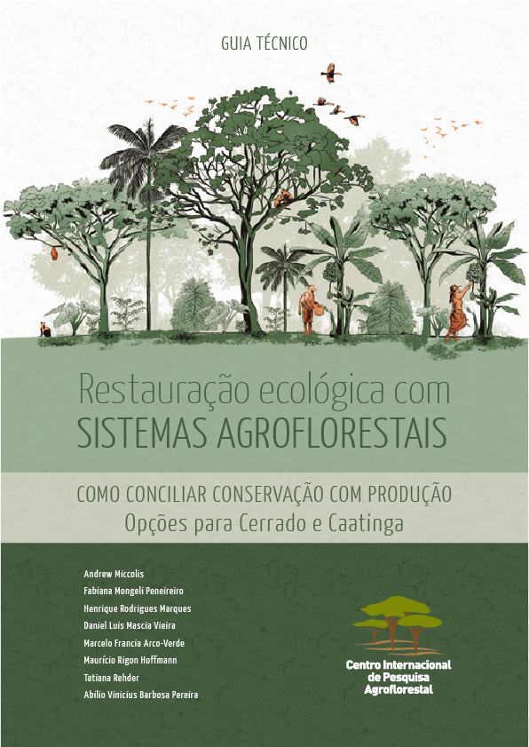 Guia técnico – Restauração ecológica com sistema agroflorestais