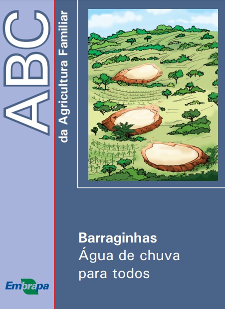 ABC da Agricultura Familiar — Barraginhas: Água de chuva para todos