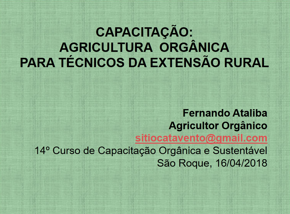 Agricultura orgânica para técnicos da extensão rural